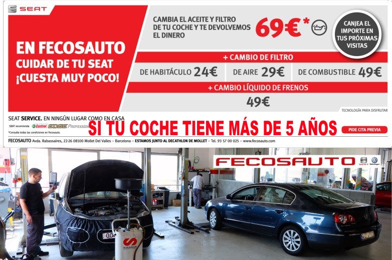 Fecosauto Seat, Concesionario Oficial SEAT/Volkswagen, Mollet del Vallès, Barcelona, cambio aceite y filtro 69€